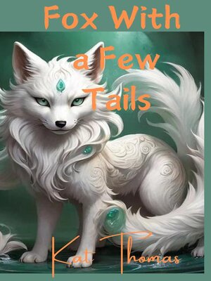 cover image of Fox With a Few Tales